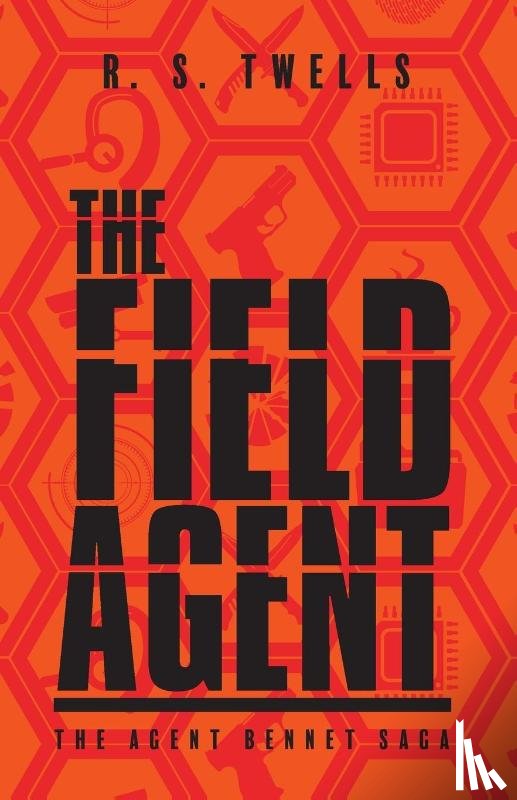 Twells, R S - The Field Agent