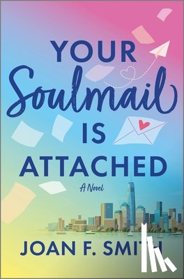 F. Smith, Joan - Your Soulmail Is Attached
