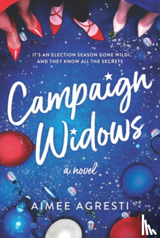 Agresti, Aimee - Campaign Widows