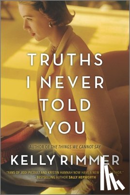 Rimmer, Kelly - Truths I Never Told You
