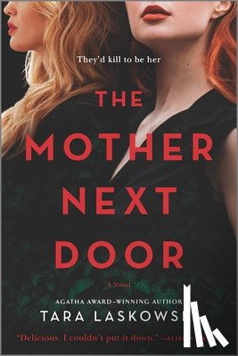 LASKOWSKI, TARA - MOTHER NEXT DOOR