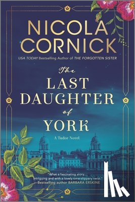 CORNICK, NICOLA - LAST DAUGHTER OF YORK