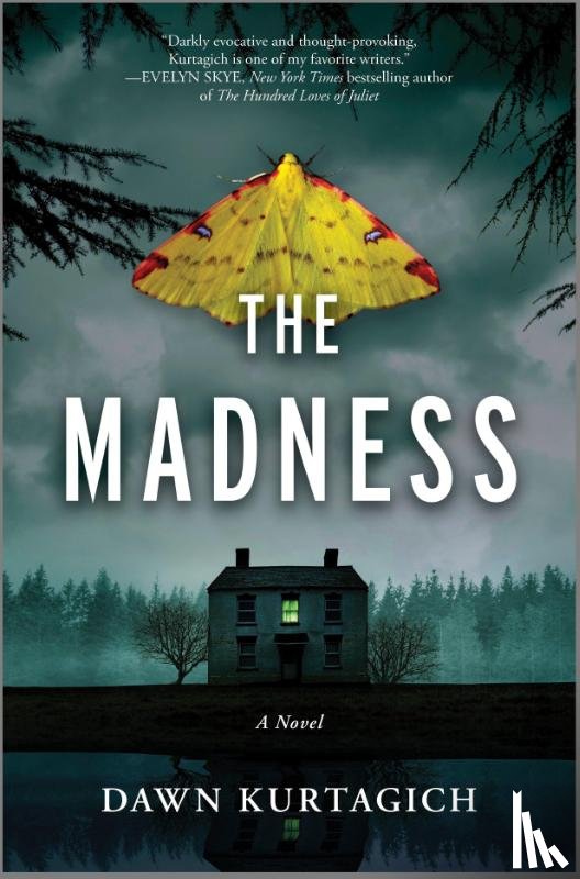 Kurtagich, Dawn - The Madness