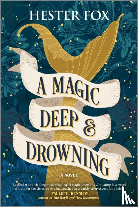 Fox, Hester - A Magic Deep and Drowning