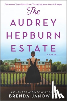 Janowitz, Brenda - The Audrey Hepburn Estate: A CBS New York Book Club Pick