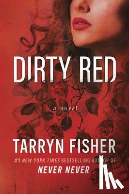 Fisher, Tarryn - Dirty Red