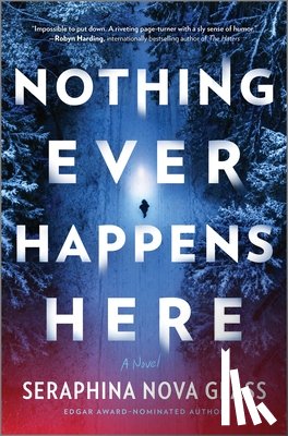 Nova Glass, Seraphina - Nothing Ever Happens Here