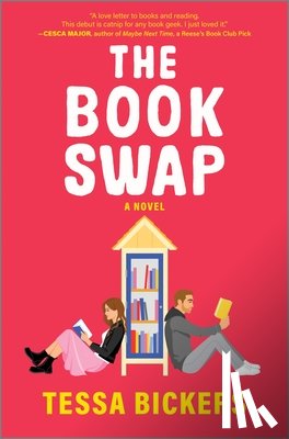 Bickers, Tessa - The Book Swap: The Romance Novel about Book Lovers and for Book Lovers - Uplifting, Moving, and Full of Love
