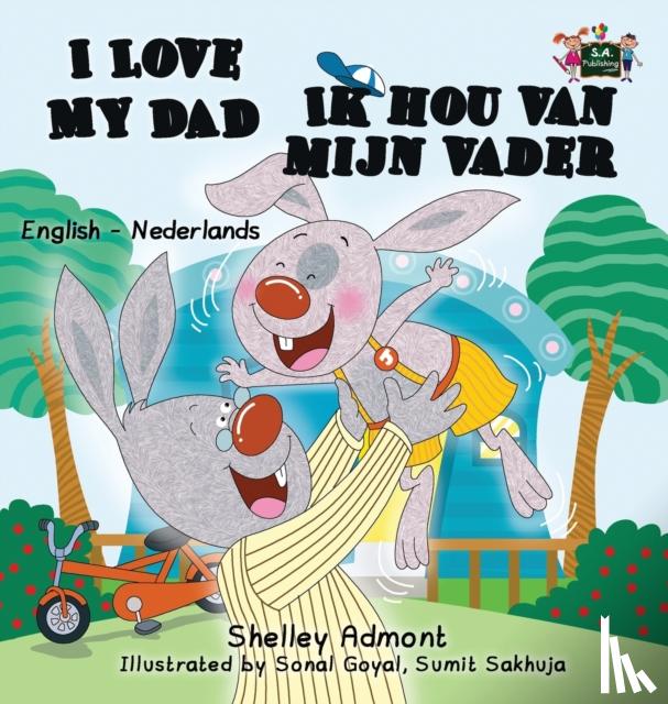 Admont, Shelley, Books, Kidkiddos - I Love My Dad -Ik hou van mijn vader