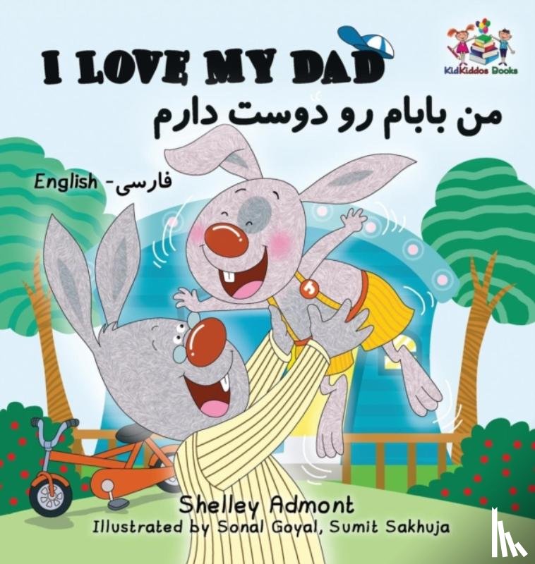 Admont, Shelley, Books, Kidkiddos - I Love My Dad (Bilingual Farsi Kids Books)