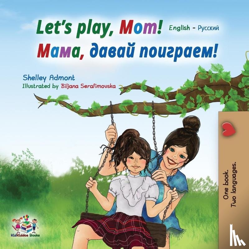 Shelley Admont, Admont, KidKiddos Books, Books - Let's play, Mom!