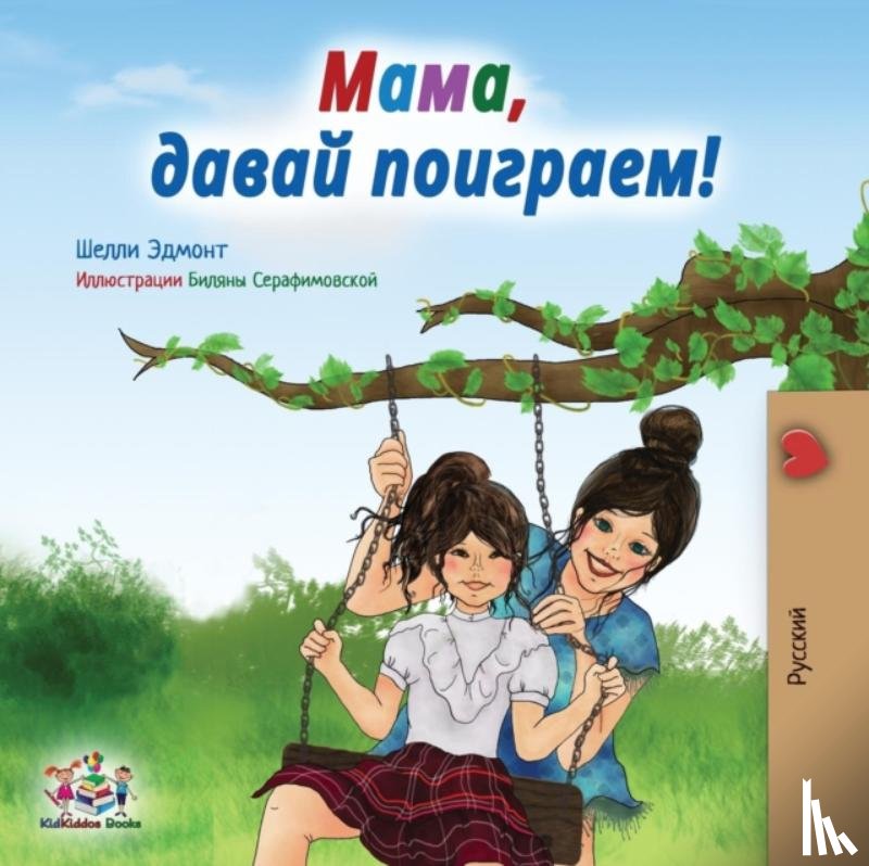 Admont, Shelley, Books, Kidkiddos - Let's play, Mom!