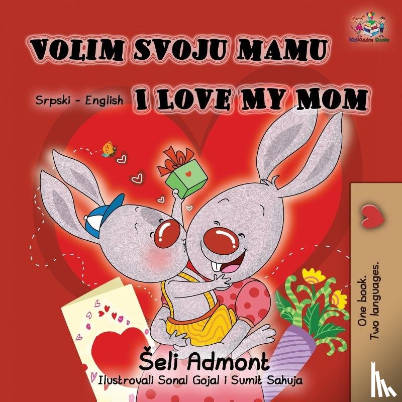 Admont, Shelley, Books, Kidkiddos - Volim svoju mamu I Love My Mom (Latin Alphabet)