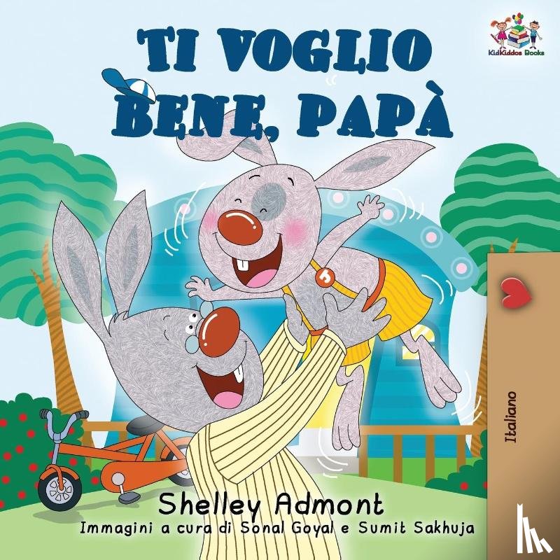 Admont, Shelley, Books, Kidkiddos - Ti voglio bene, papa