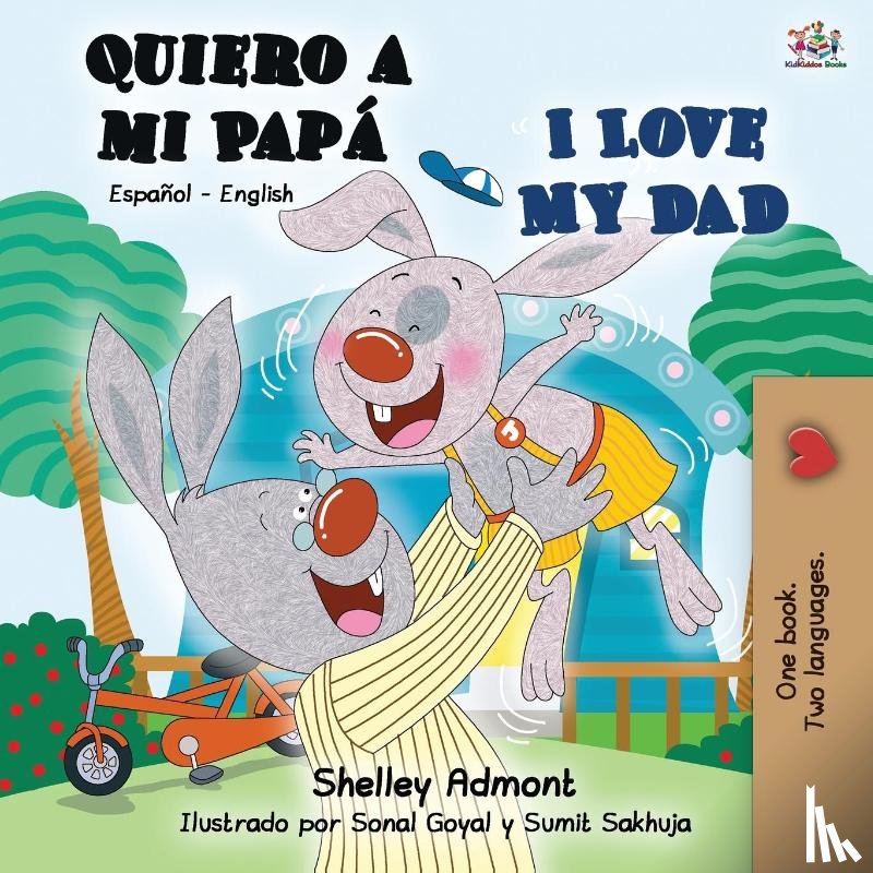 Admont, Shelley, Books, Kidkiddos - Quiero a mi Papa I Love My Dad
