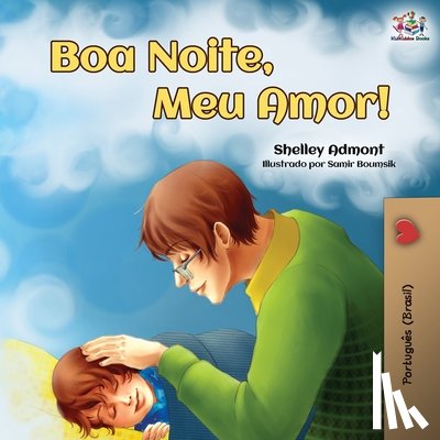 Admont, Shelley, Books, Kidkiddos - Boa Noite, Meu Amor!