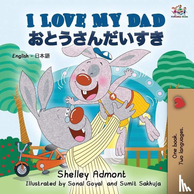 Admont, Shelley, Books, Kidkiddos - I Love My Dad (English Japanese Bilingual Book)