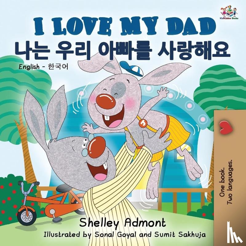 Admont, Shelley, Books, Kidkiddos - I Love My Dad (English Korean Bilingual Book)