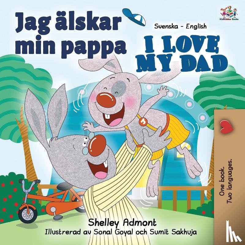 Admont, Shelley, Books, Kidkiddos - Jag alskar min pappa I Love My Dad