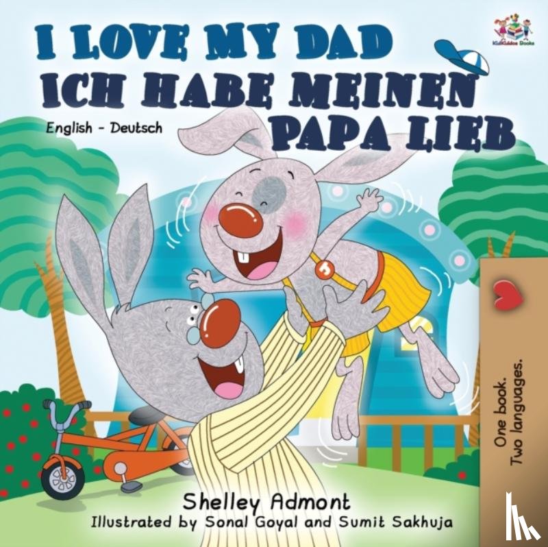 Admont, Shelley, Books, Kidkiddos - I Love My Dad Ich habe meinen Papa lieb