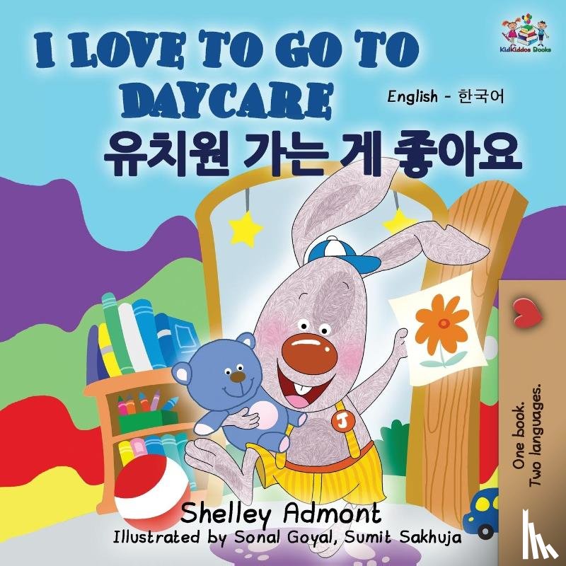 Admont, Shelley, Books, Kidkiddos - I Love to Go to Daycare (English Korean Bilingual Book)