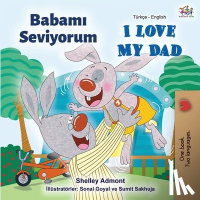 Admont, Shelley, Books, Kidkiddos - I Love My Dad (Turkish English Bilingual Book)