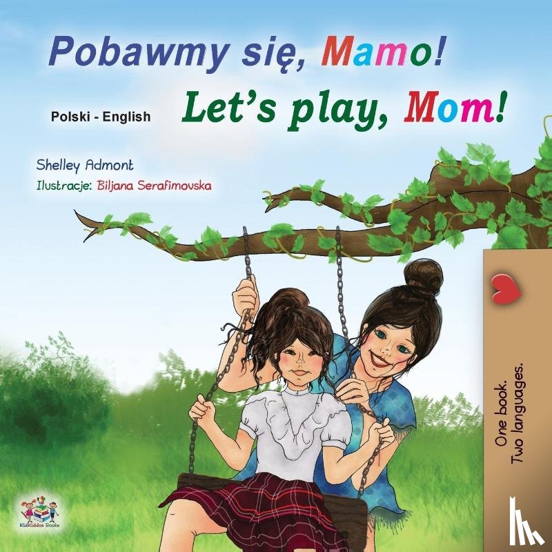 Admont, Shelley, Books, Kidkiddos - Let's play, Mom! (Polish English Bilingual Children's Book)