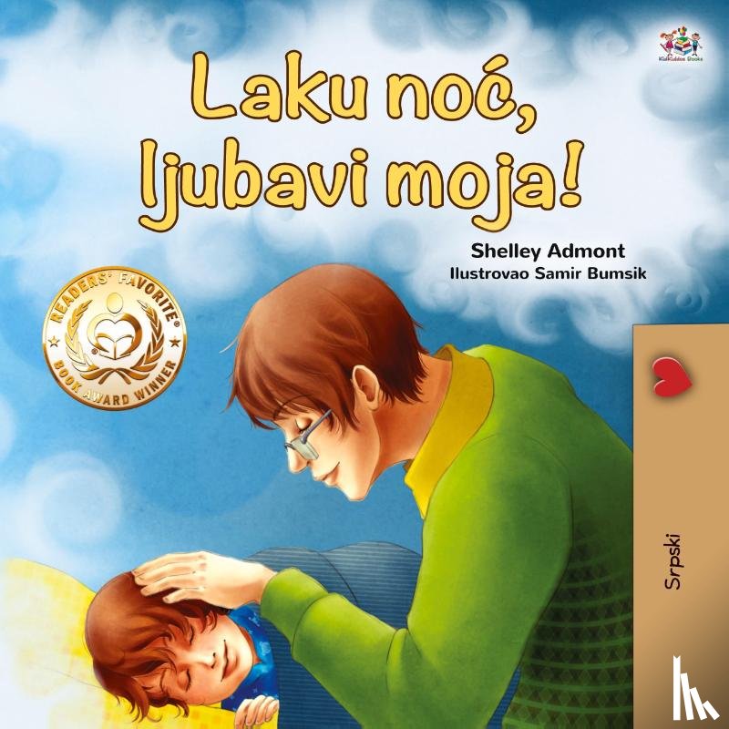 Admont, Shelley, Books - Goodnight, My Love! (Serbian Book for Kids - Latin alphabet)
