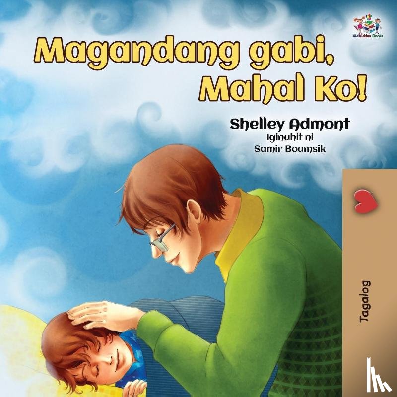Admont, Shelley, Books, Kidkiddos - Goodnight, My Love! (Tagalog Book for Kids)