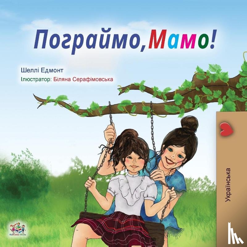 Admont, Shelley, Books, Kidkiddos - Let's play, Mom! (Ukrainian Book for Kids)