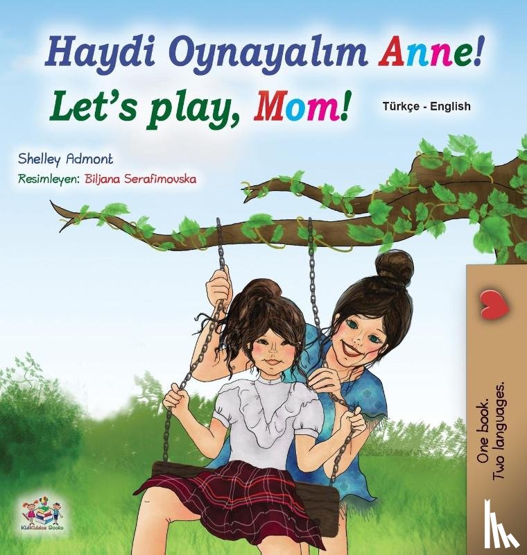 Admont, Shelley, Books, Kidkiddos - Let's play, Mom! (Turkish English Bilingual Book for Kids)