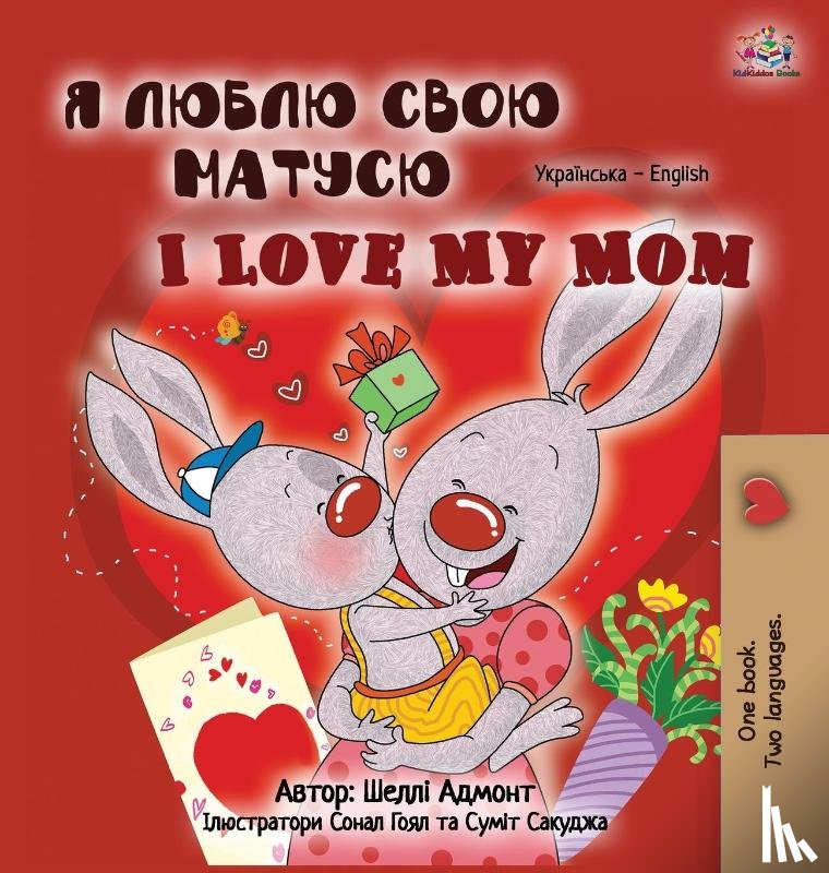 Admont, Shelley, Books, Kidkiddos - I Love My Mom (Ukrainian English Bilingual Book for Kids)