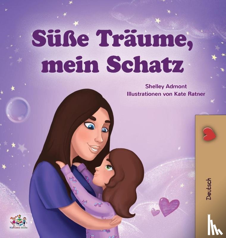 Admont, Shelley, Books, Kidkiddos - Sweet Dreams, My Love (German Children's Book)