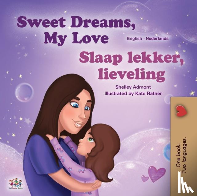 Admont, Shelley, Books, Kidkiddos - Sweet Dreams, My Love (English Dutch Bilingual Book for Kids)