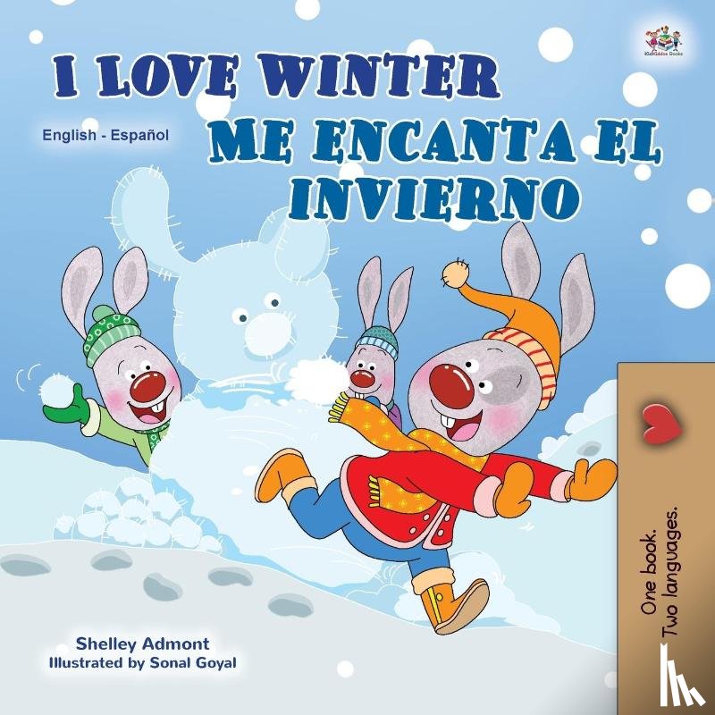Admont, Shelley - I Love Winter (English Spanish Bilingual Book for Kids)