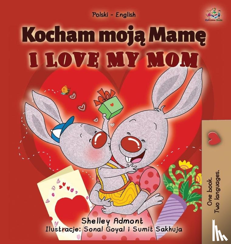 Admont, Shelley, Books, Kidkiddos - I Love My Mom (Polish English Bilingual Book for Kids)