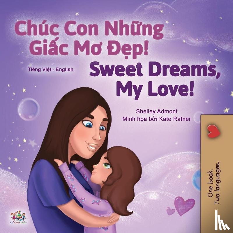 Admont, Shelley, Books, Kidkiddos - Sweet Dreams, My Love (Vietnamese English Bilingual Children's Book)