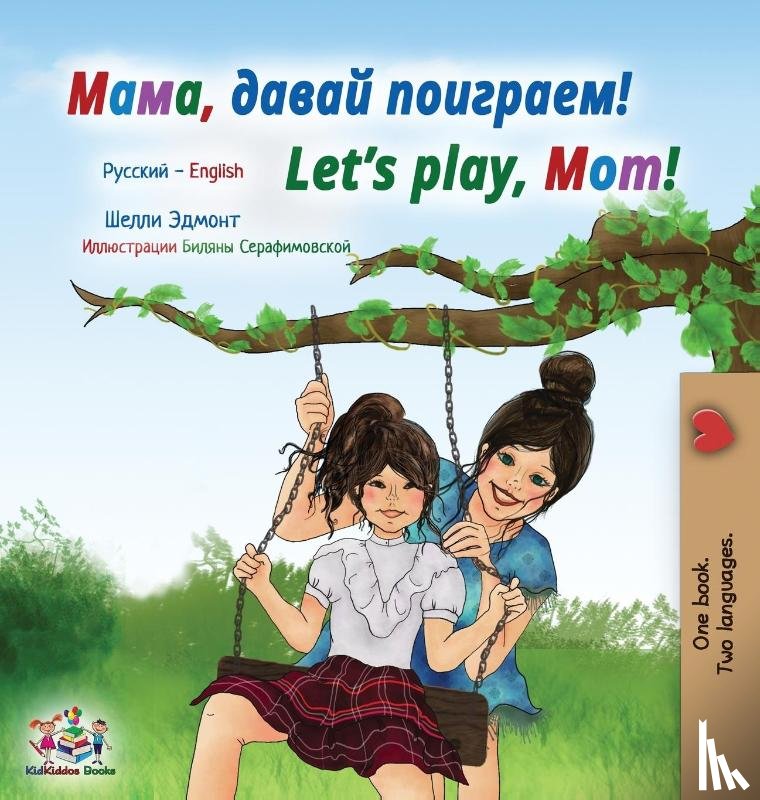 Admont, Shelley, Books, Kidkiddos - Let's play, Mom! (Russian English Bilingual Children's Book)