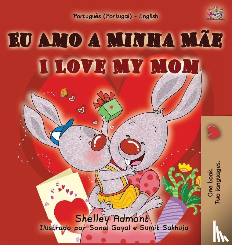 Admont, Shelley, Books, Kidkiddos - I Love My Mom (Portuguese English Bilingual Book for Kids - Portugal)