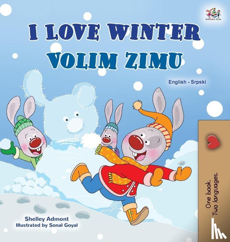 Admont, Shelley, Books, Kidkiddos - I Love Winter (English Serbian Bilingual Book for Kids - Latin Alphabet)
