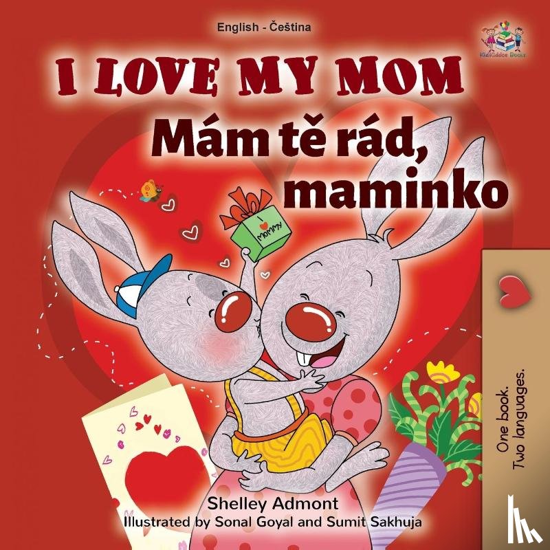 Admont, Shelley, Books, Kidkiddos - I Love My Mom (English Czech Bilingual Book for Kids)