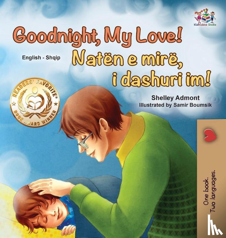 Admont, Shelley, Books, Kidkiddos - Goodnight, My Love! (English Albanian Bilingual Book for Kids)