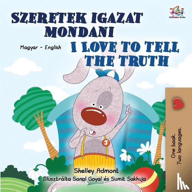 Admont, Shelley, Books, Kidkiddos - I Love to Tell the Truth (Hungarian English Bilingual Children's Book)