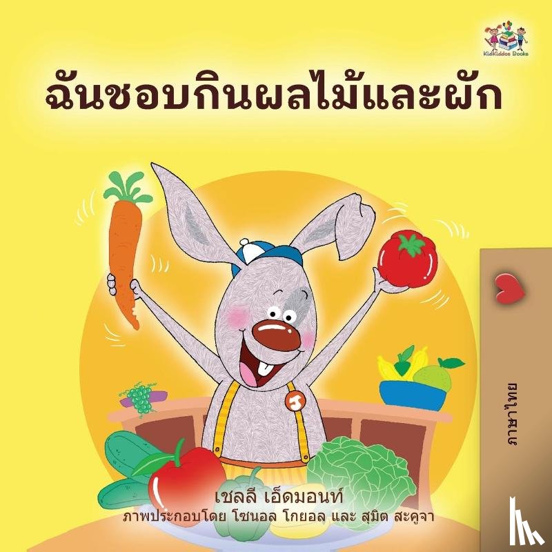 Admont, Shelley, Books, Kidkiddos - I Love to Eat Fruits and Vegetables (Thai Book for Kids)