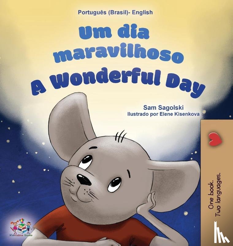 Sagolski, Sam, Books, Kidkiddos - A Wonderful Day (Brazilian Portuguese English Bilingual Book for Kids)