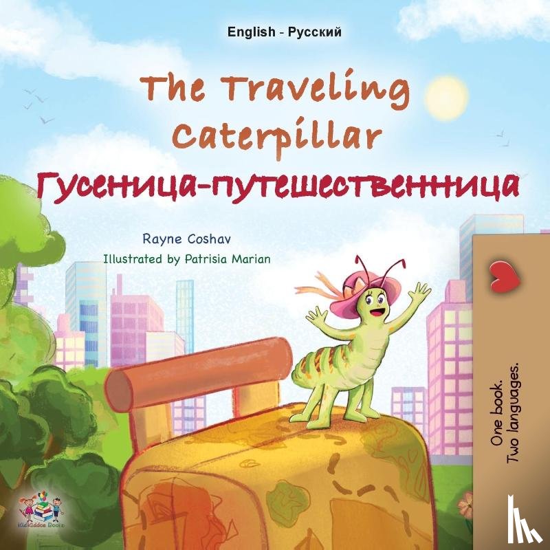 Coshav, Rayne, Books, Kidkiddos - The Traveling Caterpillar (English Russian Bilingual Book for Kids)