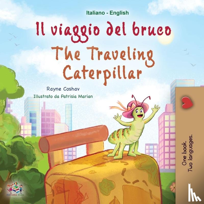 Coshav, Rayne, Books, Kidkiddos - The Traveling Caterpillar (Italian English Bilingual Book for Kids)
