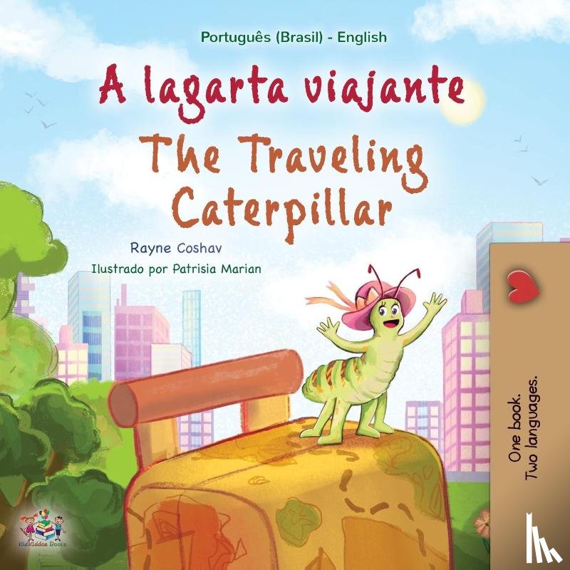 Coshav, Rayne, Books, Kidkiddos - The Traveling Caterpillar (Portuguese English Bilingual Book for Kids- Brazilian)