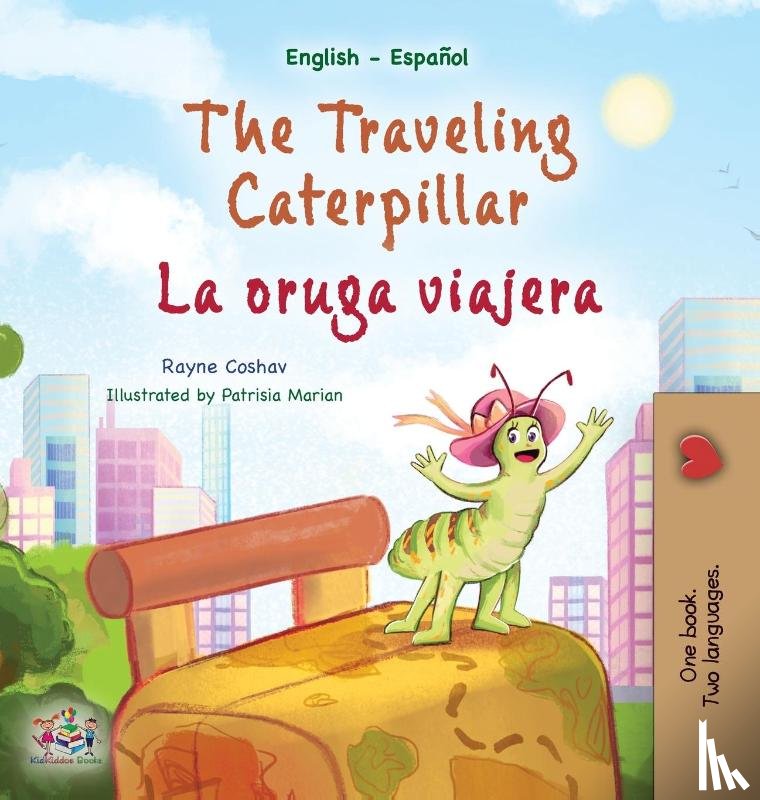 Coshav, Rayne, Books, Kidkiddos - The Traveling Caterpillar (English Spanish Bilingual Children's Book)