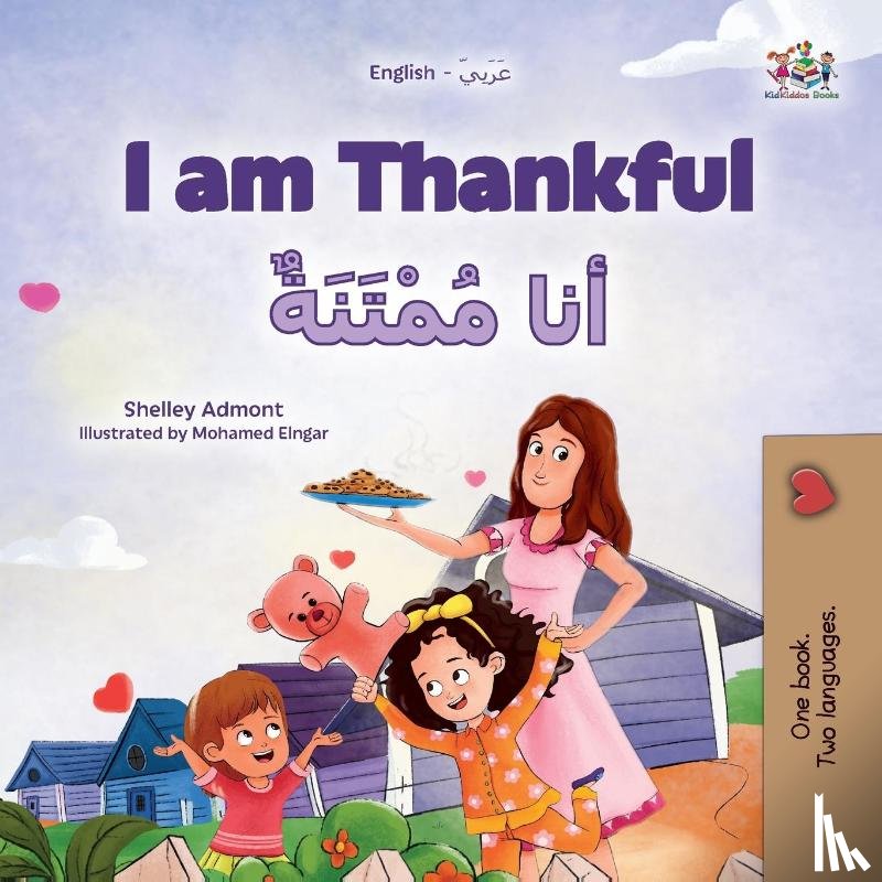 Admont, Shelley, Books, Kidkiddos - I am Thankful (English Arabic Bilingual Children's Book)